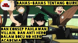 PENJELASAN TENTANG KONSEP QUIRK | Boku no hero academia