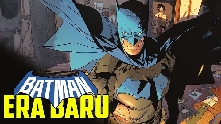 BATMAN ERA BARU!!