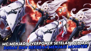 MC menjadi budak malah jadi overpower dan menang banyak?!!