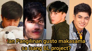 Kean Johnson & Raven Rigor on Ian Pangilinan for BL project? Renshi De Guzman on intense BLproject?