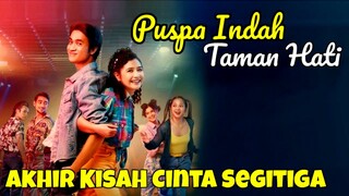 Akhir Kisah Cinta Segitiga Galih, Ratna & Marlita - Alur Cerita Film Puspa Indah Taman Hati (2023)