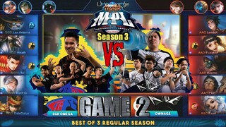 Game2 AA Ownage VS SGD Omega | MPL PH S3 Regular Season