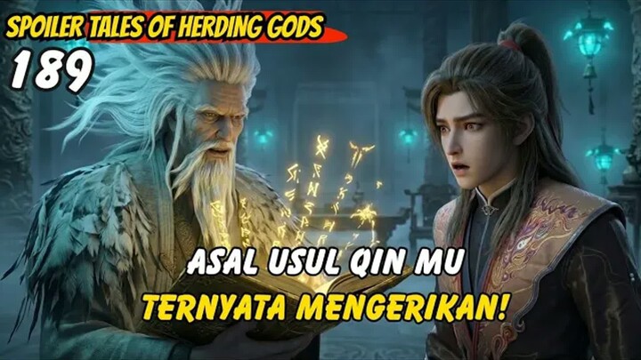 Asal Usul Qin Mu Ternyata Mengerikan  -  TOHG 189 spoiler