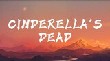 EMILINE ~ Cinderella's Dead | TIKTOK SONG (Lyrics)