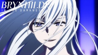 Brynhildr in the Darkness - Opening 1 | BRYNHILDR IN THE DARKNESS -Ver. EJECTED-