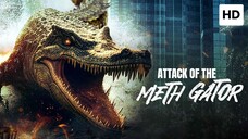 Attack of the Meth Gator 2023 horror SUB INDO