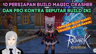 10 PERSIAPAN BUILD MAGIC CRASHER DAN PRO KONTRA NYA RAGNAROK ORIGIN