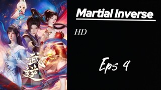 Martial Inverse Eps 4 Sub indo HD