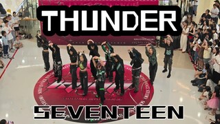 CARAT应援太爽啦！义乌首个SEVENTEEN《THUNDER》刀群舞路演翻跳