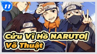 Cửu Vĩ Hồ Naruto| Tổng hợp Võ Thuật_S11