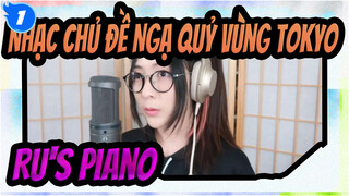 Nhạc chủ đề Ngạ Quỷ Vùng Tokyo
Ru's Piano_1