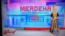 Closing Merdeka! Bersatu Indonesia Maju MNCTV - Detik-detik Proklamasi (17/08/2025)