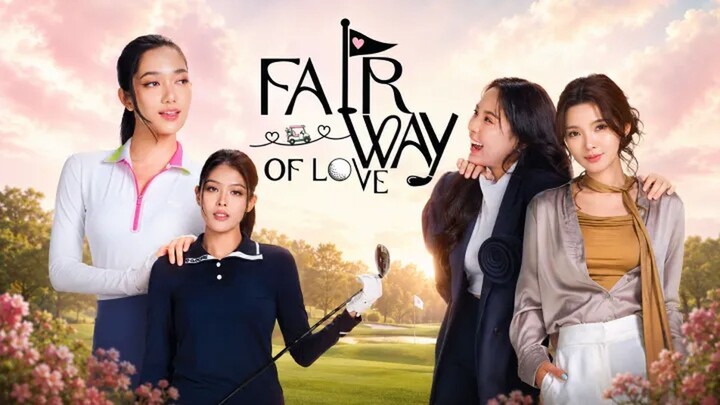 Fairway of Love (2026) E01