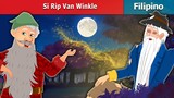 Si Rip Van Winkle _ Rip Van Winkle in Filipino  @FilipinoFairyTales
