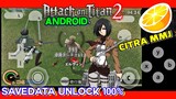 Main Game Attack on Titan 2 Android + Savedata Emulator Citra mmj 3DS
