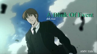 A Blink Of Event (4K UHD/ AMV World Trigger)