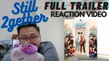 [Eng] They're Back! [Still 2gether Official Trailer เพราะเรา(ยัง)คู่กัน] Reaction Video (Thai BL)