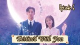[Sub Indo] Destined With You Ep 06 (2023)