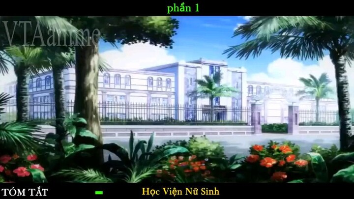 rewiev anime học viện nữ sinh