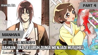 AKU AKAN MELINDUNGINYA, BAHKAN JIKA SELURUH DUNIA MENJADI MUSUHKU  || Alur Cerita Manhwa || Part 4