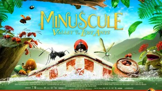 Minuscule Valley of the Lost Ants (2013)