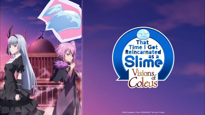[HD] That Time I Got Reincarnated as a Slime: Visions of Coleus ...(Eng_Sub)
