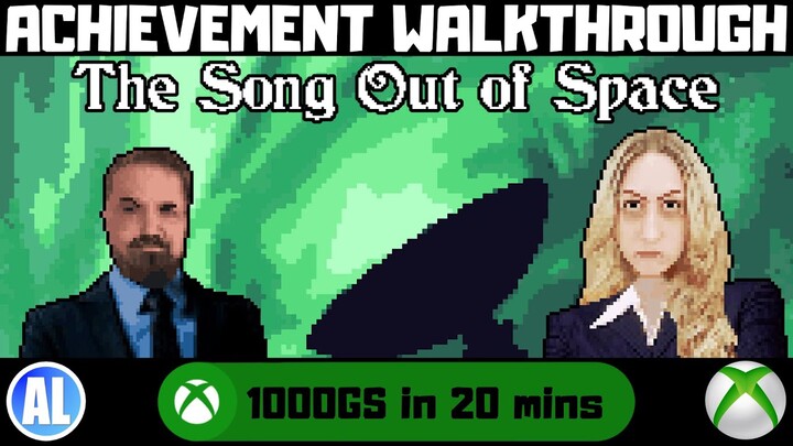The Song Out of Space #Xbox Achievement Walkthrough