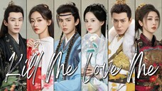 🇨🇳Kill Me Love Me (2024)🌏Eps 21🇮🇩[Sub Indo]