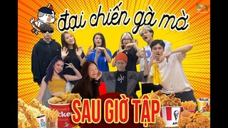 [SAU GIỜ TẬP] ĐẠI CHIẾN GÀ MỜ | BN DANCE TEAM