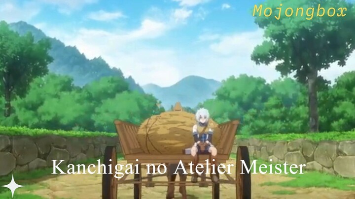 Kanchigai no Atelier Meister First Impression