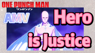 [One-Punch Man]  AMV |  Hero is Justice