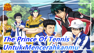 [The Prince Of Tennis / Pria Tampan / Epik] Epik Didepan! / Untuk Mencerahkanmu