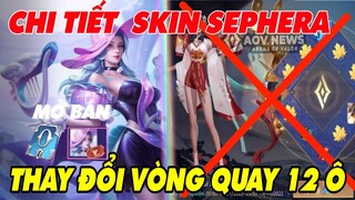 Tin Tức Liên Quân: Thông tin mở bán Skin Sephera, Thay Đổi Vòng Quay 12 ô ngày mai