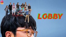 🎬 Lobby (2025) PREVIEW