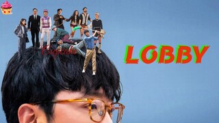🎬 Lobby (2025) PREVIEW