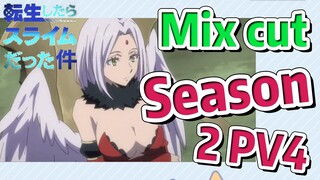 [Slime]Mix Cut |  Season 2 PV4