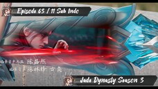 [ EPISODE 63 / 11 ] Jade Dynasty S3 - 1080p Super Duper HD Sub Indo