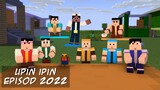 [FULL] UPIN IPIN EPISOD 2022 (Minecraft Animation)