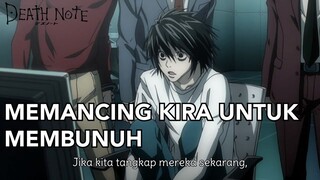 L Ingin Menunggu Kira Untuk Membunuh | Death Note