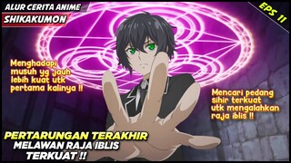 MATTY KEWALAHAN‼️ PERTARUNGAN TERAKHIR MELAWAN RAJA IBLIS TERKUAT  - Alur Cerita Anime Shikkakumon