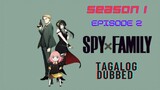Spy X Family episode 2 season 1 Tagalog Dubbed