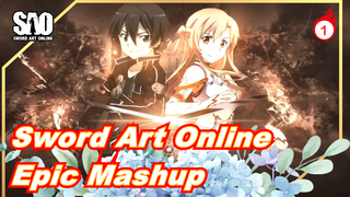 [Sword Art Online] [Epic/Sad] Mashup Of Season 1_1