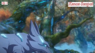 Rivew Anime  Người Lươn Lẹo Nhất Trong Giới Anime Phần 3  tập 2