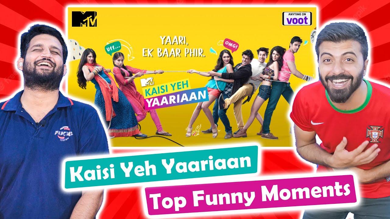 Kaisi Yeh Yaariaan Top Funny Moments | kyy | Nandini Murthy | Cabir Thakur  | Reaction - Bilibili