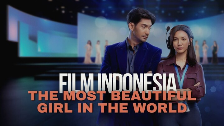 THE MOST BEAUTIFUL GIRL IN THE WORLD (2025) | FILM INDONESIA TERBARU