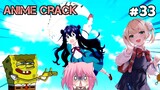 Loli kesukaan kita semua | Anime Crack Indonesia #33