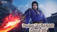 Peerless Martial Spirit Episode 257 Subtitle Indonesia