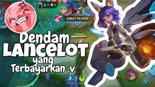 Highlight MLBB | Usai Sudah dendam Lancelot pada Nana 🤣🤣