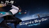 The Legend of Yang Chen Eps. 21~40 Subtitle Indonesia