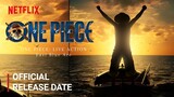 Netflix Most Anticipated Series One Piece Live Action Release Date | One Piece Live Action Trailer